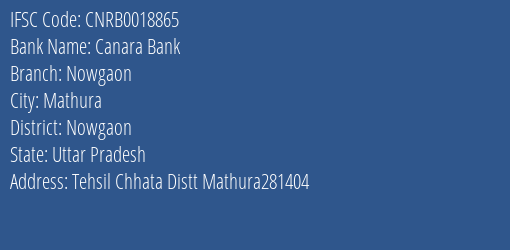 Canara Bank Nowgaon Branch Nowgaon IFSC Code CNRB0018865
