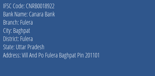 Canara Bank Fulera Branch Fulera IFSC Code CNRB0018922