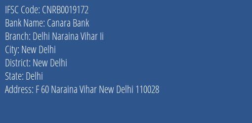 Canara Bank Delhi Naraina Vihar Ii Branch New Delhi IFSC Code CNRB0019172