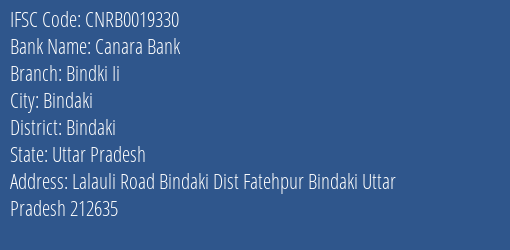 Canara Bank Bindki Ii Branch Bindaki IFSC Code CNRB0019330