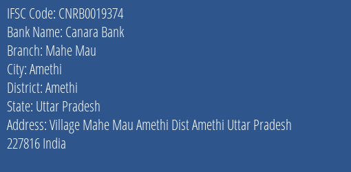 Canara Bank Mahe Mau Branch Amethi IFSC Code CNRB0019374