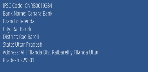 Canara Bank Telenda Branch Rae Bareli IFSC Code CNRB0019384