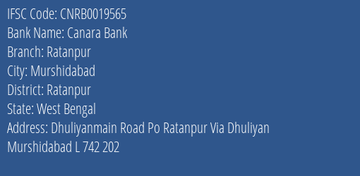 Canara Bank Ratanpur Branch Ratanpur IFSC Code CNRB0019565