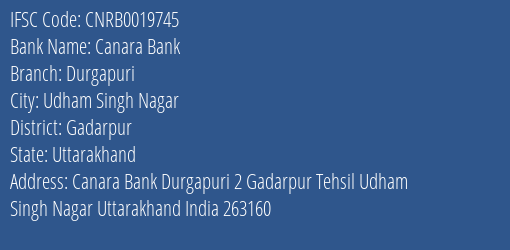 Canara Bank Durgapuri Branch, Branch Code 019745 & IFSC Code CNRB0019745