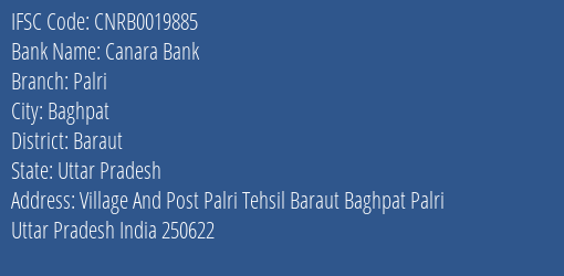 Canara Bank Palri Branch Baraut IFSC Code CNRB0019885