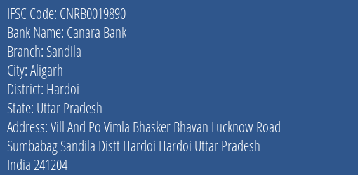 Canara Bank Sandila Branch Hardoi IFSC Code CNRB0019890