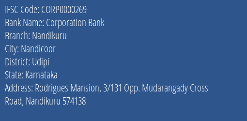 Corporation Bank Nandikuru Branch Udipi IFSC Code CORP0000269