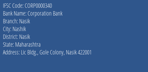 Corporation Bank Nasik Branch Nasik IFSC Code CORP0000340