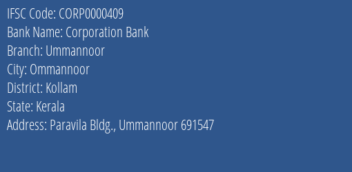 Corporation Bank Ummannoor Branch Kollam IFSC Code CORP0000409