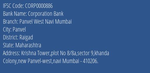 Corporation Bank Panvel West Navi Mumbai Branch Raigad IFSC Code CORP0000886