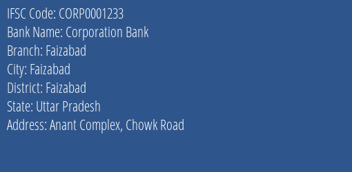Corporation Bank Faizabad Branch Faizabad IFSC Code CORP0001233
