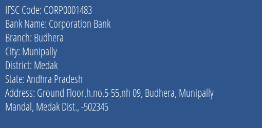 Corporation Bank Budhera Branch Medak IFSC Code CORP0001483