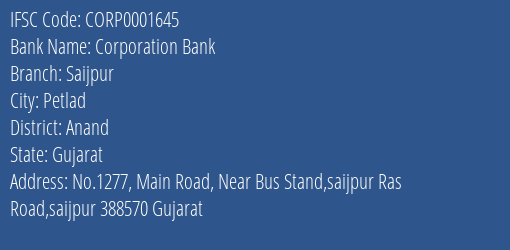 Corporation Bank Saijpur Branch, Branch Code 001645 & IFSC Code Corp0001645