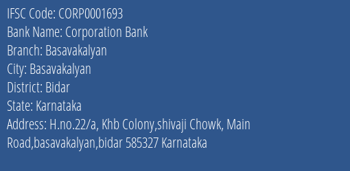 Corporation Bank Basavakalyan Branch Bidar IFSC Code CORP0001693