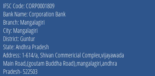 Corporation Bank Mangalagiri Branch, Branch Code 001809 & IFSC Code Corp0001809