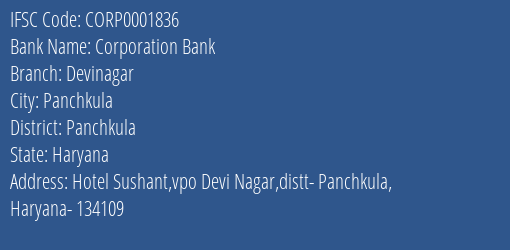 Corporation Bank Devinagar Branch, Branch Code 001836 & IFSC Code Corp0001836