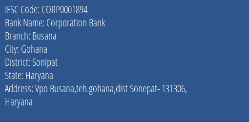 Corporation Bank Busana Branch Sonipat IFSC Code CORP0001894