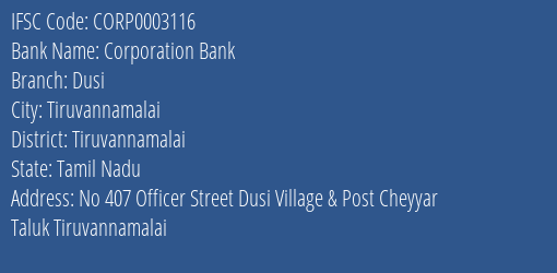 Corporation Bank Dusi Branch Tiruvannamalai IFSC Code CORP0003116