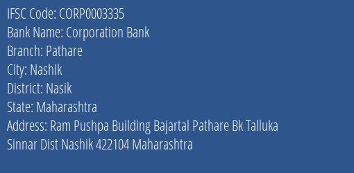 Corporation Bank Pathare Branch Nasik IFSC Code CORP0003335