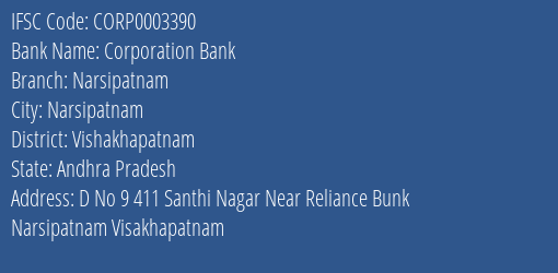 Corporation Bank Narsipatnam Branch Vishakhapatnam IFSC Code CORP0003390