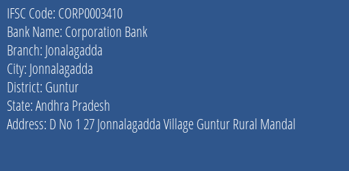 Corporation Bank Jonalagadda Branch Guntur IFSC Code CORP0003410