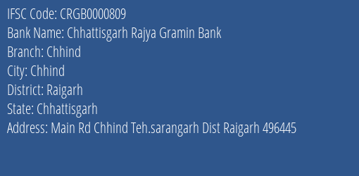 Chhattisgarh Rajya Gramin Bank Chhind Branch Raigarh IFSC Code CRGB0000809