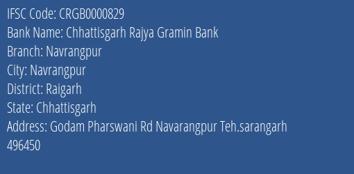 Chhattisgarh Rajya Gramin Bank Navrangpur Branch Raigarh IFSC Code CRGB0000829