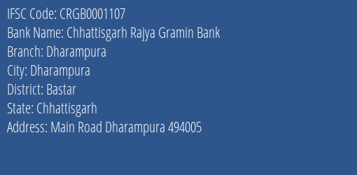 Chhattisgarh Rajya Gramin Bank Dharampura Branch Bastar IFSC Code CRGB0001107