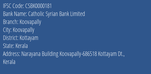 Catholic Syrian Bank Koovapally Branch Kottayam IFSC Code CSBK0000181