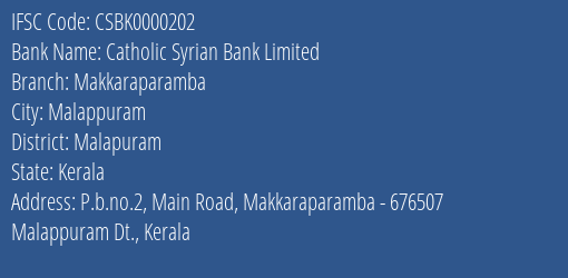 Catholic Syrian Bank Makkaraparamba Branch Malapuram IFSC Code CSBK0000202