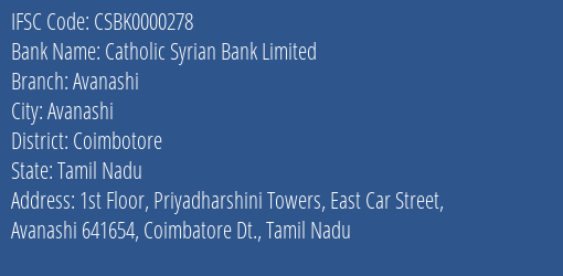 Catholic Syrian Bank Avanashi Branch Coimbotore IFSC Code CSBK0000278