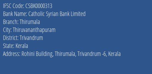 Catholic Syrian Bank Thirumala Branch Trivandrum IFSC Code CSBK0000313