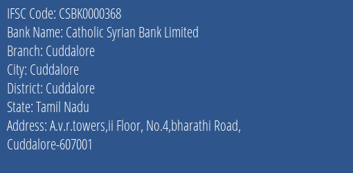 Catholic Syrian Bank Limited Cuddalore Branch, Branch Code 000368 & IFSC Code CSBK0000368