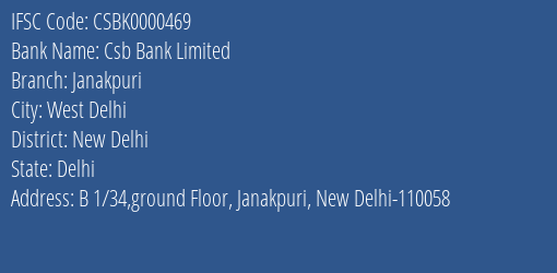 Csb Bank Janakpuri Branch New Delhi IFSC Code CSBK0000469