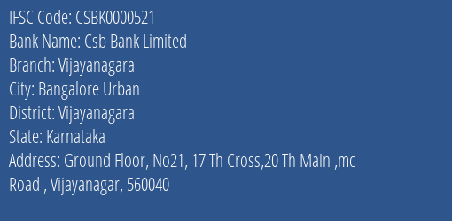 Csb Bank Limited Vijayanagara Branch, Branch Code 000521 & IFSC Code CSBK0000521