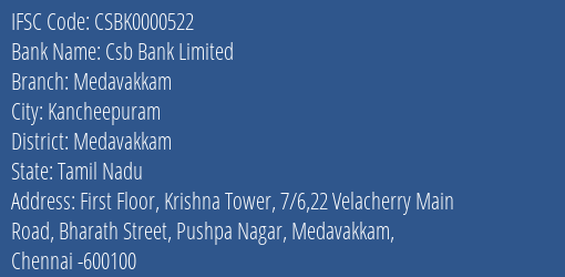 Csb Bank Medavakkam Branch Medavakkam IFSC Code CSBK0000522