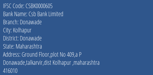 Csb Bank Donawade Branch Donawade IFSC Code CSBK0000605