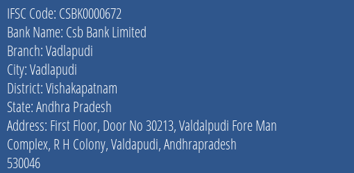 Csb Bank Limited Vadlapudi Branch, Branch Code 000672 & IFSC Code Csbk0000672