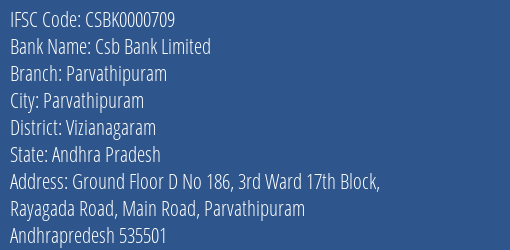 Csb Bank Parvathipuram Branch Vizianagaram IFSC Code CSBK0000709