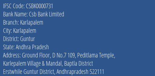 Csb Bank Limited Karlapalem Branch, Branch Code 000731 & IFSC Code Csbk0000731