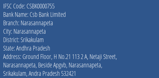 Csb Bank Narasannapeta Branch Srikakulam IFSC Code CSBK0000755