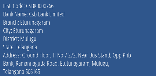 Csb Bank Limited Eturunagaram Branch, Branch Code 000766 & IFSC Code Csbk0000766