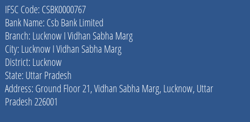 Csb Bank Limited Lucknow I Vidhan Sabha Marg Branch, Branch Code 000767 & IFSC Code Csbk0000767