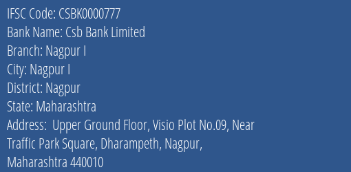 Csb Bank Limited Nagpur I Branch, Branch Code 000777 & IFSC Code Csbk0000777