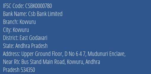 Csb Bank Kovvuru Branch East Godavari IFSC Code CSBK0000780