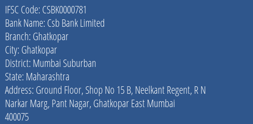 Csb Bank Limited Ghatkopar Branch, Branch Code 000781 & IFSC Code Csbk0000781