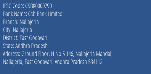 Csb Bank Nallajerla Branch East Godavari IFSC Code CSBK0000790