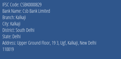 Csb Bank Kalkaji Branch South Delhi IFSC Code CSBK0000829