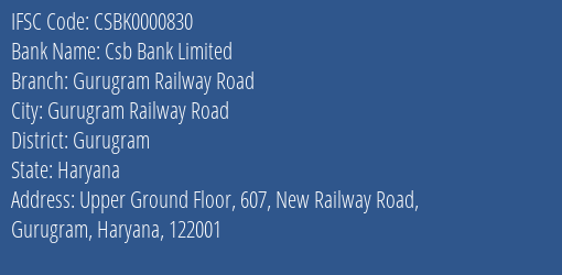 Csb Bank Limited Gurugram Railway Road Branch, Branch Code 830 & IFSC Code CSBK0000830