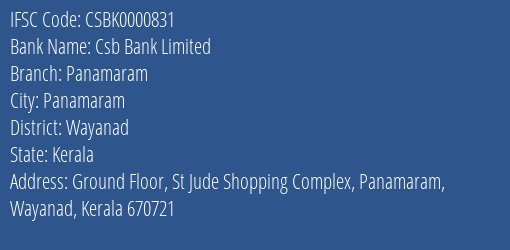 Csb Bank Limited Panamaram Branch, Branch Code 000831 & IFSC Code Csbk0000831